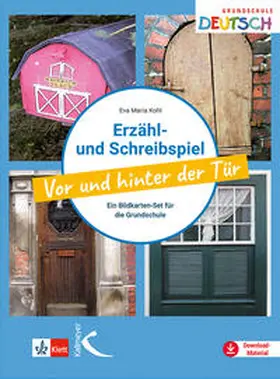 Kohl |  Erzähl- und Schreibspiel Vor und hinter der Tür | Sonstiges |  Sack Fachmedien