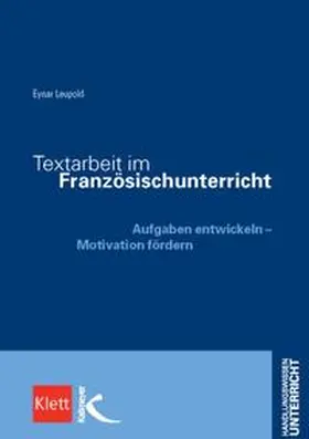 Leupold | Textarbeit im Französischunterricht | Buch | 978-3-7800-4946-9 | www.sack.de