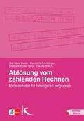 Häsel-Weide / Nührenbörger / Moser Opitz |  Ablösung vom zählenden Rechnen | Buch |  Sack Fachmedien