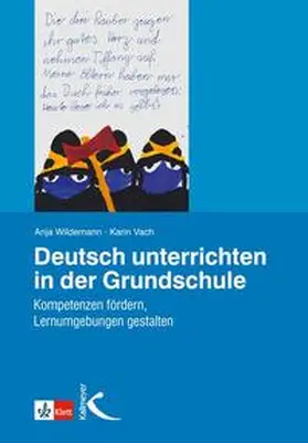 Wildemann / Vach |  Deutsch unterrichten in der Grundschule | Buch |  Sack Fachmedien