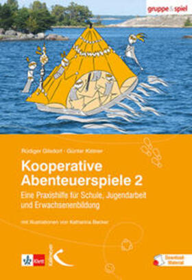 Gilsdorf / Kistner | Kooperative Abenteuerspiele 2 | Buch | 978-3-7800-5822-5 | sack.de