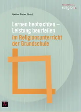 Fischer |  Lernen beobachten -Leistung beurteilen | Buch |  Sack Fachmedien