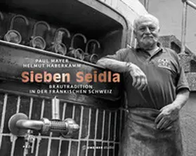 Mayer / Haberkamm |  Sieben Seidla | Buch |  Sack Fachmedien