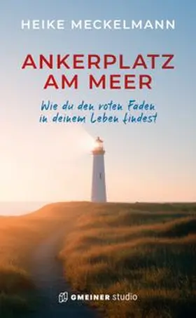 Meckelmann |  Ankerplatz am Meer | eBook | Sack Fachmedien