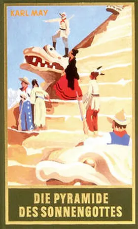 May / Schmid | Die Pyramide des Sonnengottes | Buch | 978-3-7802-0052-5 | www.sack.de