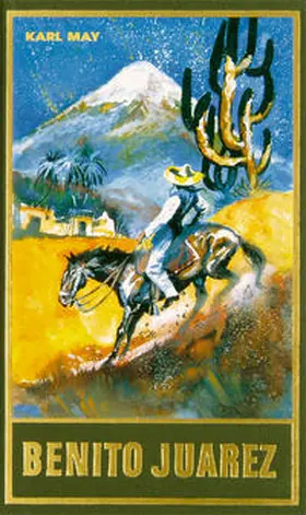 May / Schmid | Benito Juarez | Buch | 978-3-7802-0053-2 | www.sack.de