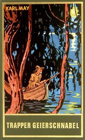 May / Schmid | Trapper Geierschnabel | Buch | 978-3-7802-0054-9 | www.sack.de