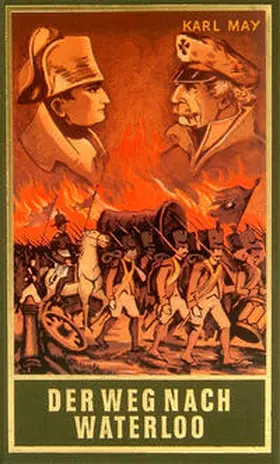 May / Schmid | Der Weg nach Waterloo | Buch | 978-3-7802-0056-3 | www.sack.de