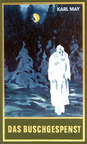 May / Schmid | Das Buschgespenst | Buch | 978-3-7802-0064-8 | www.sack.de