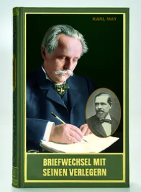 May / Steinmetz / Schmiedt |  Gesammelte Werke / Briefwechsel mit seinen Verlegern und Redakteuren. Erster Band | Buch |  Sack Fachmedien