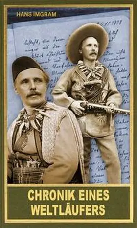 Imgram / Schmid |  Chronik eines Weltläufers | Buch |  Sack Fachmedien
