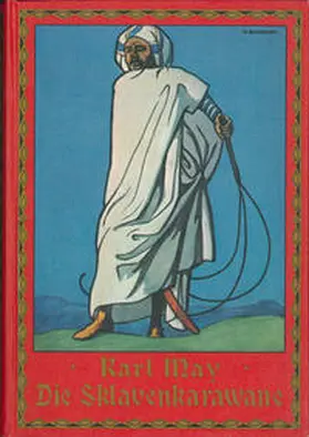 May / Schmid / Ostwald |  Die Sklavenkarawane | Buch |  Sack Fachmedien