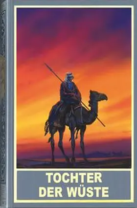 Le Blanc / Burgdorf / Hug | Tochter der Wüste | Buch | 978-3-7802-0574-2 | www.sack.de