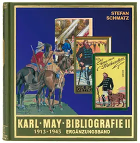 Schmatz / Schmid |  Karl-May-Bibliografie II | Buch |  Sack Fachmedien