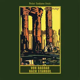 May |  Von Bagdad nach Stambul. MP3-CD | Sonstiges |  Sack Fachmedien