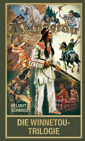 Schmiedt |  Die Winnetou-Trilogie | eBook | Sack Fachmedien