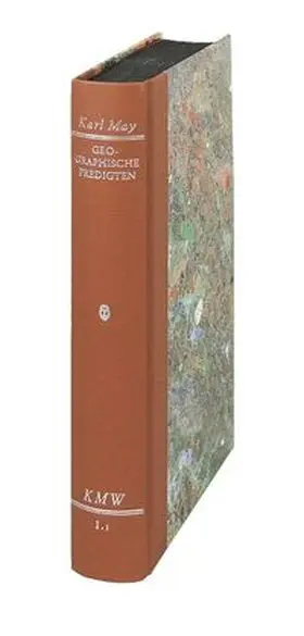 May / Biermann |  Karl Mays Werke: Historisch-Kritische Ausgabe für die Karl-May-Stiftung / Abteilung I: Frühwerk / Geographische Predigten | Buch |  Sack Fachmedien