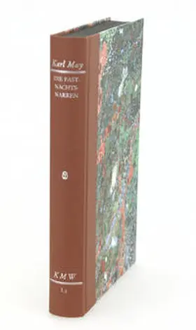 May |  Karl Mays Werke: Historisch-Kritische Ausgabe für die Karl-May-Stiftung / Abteilung I: Frühwerk / Die Fastnachtsnarren | Buch |  Sack Fachmedien