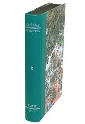May / Scheinhammer-Schmid |  Karl Mays Werke: Historisch-Kritische Ausgabe für die Karl-May-Stiftung / Abteilung IV: Reiseerzählungen / Winnetou I | Buch |  Sack Fachmedien