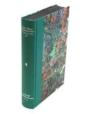 May |  Karl Mays Werke: Historisch-Kritische Ausgabe für die Karl-May-Stiftung / Abteilung IV: Reiseerzählungen / Winnetou III | Buch |  Sack Fachmedien