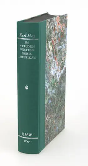 May |  Karl Mays Werke: Historisch-Kritische Ausgabe für die Karl-May-Stiftung / Abteilung IV: Reiseerzählungen / Im "wilden Westen" Nordamerikas | Buch |  Sack Fachmedien