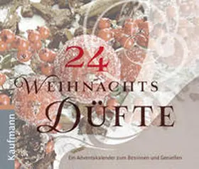 Kleinschrot / Hauptmann / Simon |  24 Weihnachtsdüfte | Sonstiges |  Sack Fachmedien