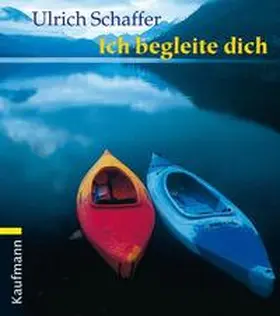 Schaffer |  Ich begleite dich | Buch |  Sack Fachmedien