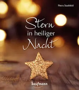 Stadtfeld |  Stern in heiliger Nacht | Buch |  Sack Fachmedien