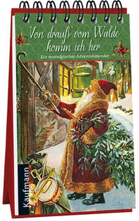 Mauder | Von drauß´ vom Walde komm ich her | Sonstiges | 978-3-7806-1318-9 | www.sack.de