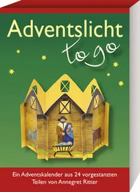  Adventslicht - to go. Ein Adventskalender aus 24 vorgestanzten Teilen | Buch |  Sack Fachmedien