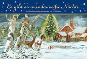  Es gibt so wunderweiße Nächte. Ein Windlicht-Adventskalender mit 24 Türchen | Sonstiges |  Sack Fachmedien