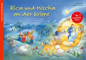 Kamlah |  Rica und Mischa an der Krippe | Buch |  Sack Fachmedien