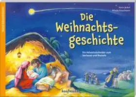 Jäckel |  Die Weihnachtsgeschichte | Buch |  Sack Fachmedien
