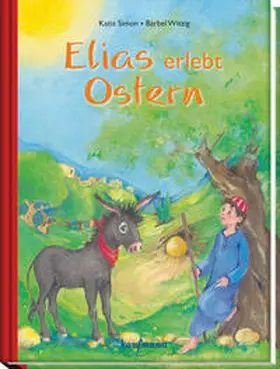Simon |  Elias erlebt Ostern | Buch |  Sack Fachmedien
