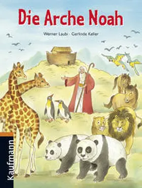 Laubi |  Die Arche Noah | Buch |  Sack Fachmedien