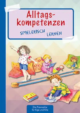 Klein |  Alltagskompetenzen spielerisch lernen | Buch |  Sack Fachmedien