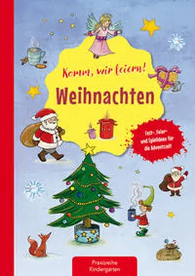 Klein | Komm wir feiern! Weihnachten | Buch | 978-3-7806-5132-7 | www.sack.de