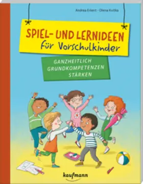 Erkert |  Spiel- und Lernideen für Vorschulkinder | Buch |  Sack Fachmedien