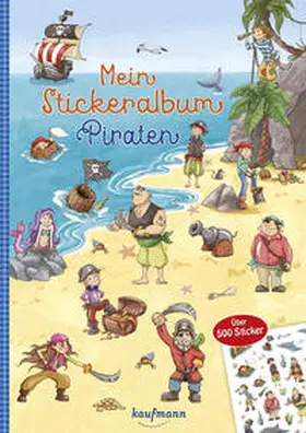 Kamlah |  Mein Stickeralbum Piraten | Buch |  Sack Fachmedien