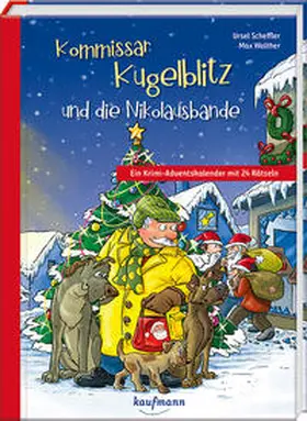 Scheffler |  Kommissar Kugelblitz und die Nikolausbande | Sonstiges |  Sack Fachmedien