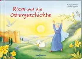 Wilhelm | Rica und die Ostergeschichte | Buch | 978-3-7806-6408-2 | www.sack.de