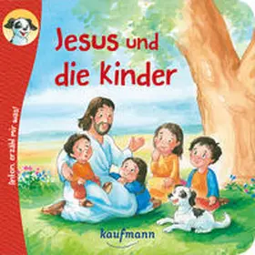 Wilhelm |  Anton, erzähl mir was! Jesus und die Kinder | Buch |  Sack Fachmedien