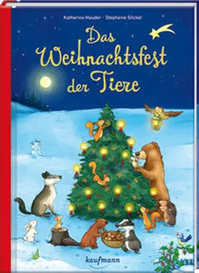 Mauder |  Das Weihnachtsfest der Tiere | Buch |  Sack Fachmedien