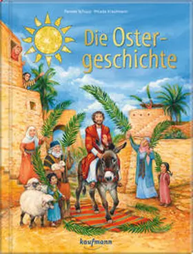Schupp |  Die Ostergeschichte | Buch |  Sack Fachmedien