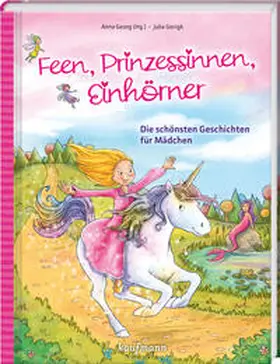 Georg |  Feen, Prinzessinnen, Einhörner | Buch |  Sack Fachmedien