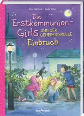 Kiesel |  Die Erstkommunion-Girls und der geheimnisvolle Einbruch | Buch |  Sack Fachmedien