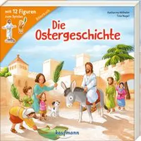 Wilhelm | Die Ostergeschichte | Buch | 978-3-7806-6557-7 | www.sack.de