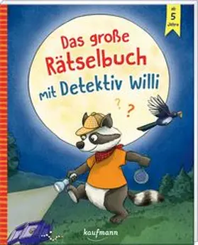 Lückel / Michel | Das große Rätselbuch mit Detektiv Willi | Buch | 978-3-7806-6582-9 | www.sack.de