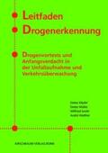 Klipfel / Müller / Sooth |  Leitfaden Drogenerkennung | Buch |  Sack Fachmedien