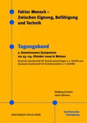 Schubert / Dittmann |  Faktor Mensch - Zwischen Eignung, Befähigung und Technik | Buch |  Sack Fachmedien